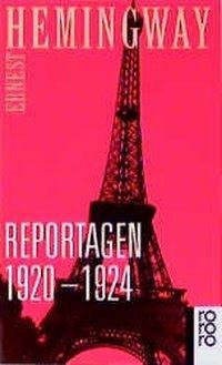 Reportagen 1920 - 1924