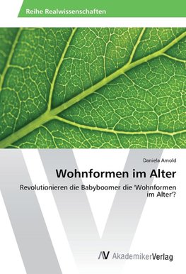 Wohnformen im Alter