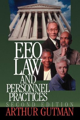 Gutman, A: EEO Law and Personnel Practices