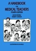 A Handbook for Medical Teachers