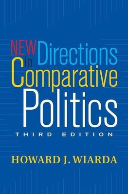 Wiarda, H: New Directions In Comparative Politics