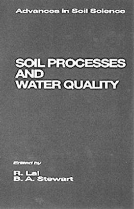 Stewart, B: Soil Processes and Water Quality