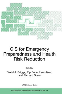 GIS for Emergency Preparedness and Health Risk Reduction