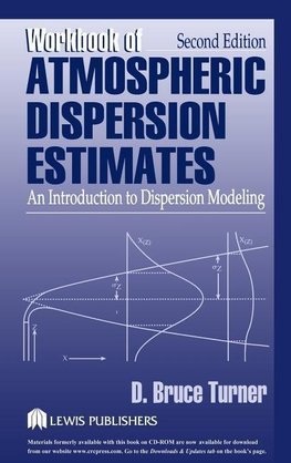 Turner, D: Workbook of Atmospheric Dispersion Estimates