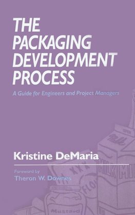 DeMaria, K: The Packaging Development Process