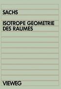 Isotrope Geometrie des Raumes