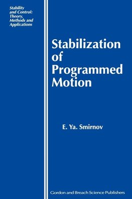 Stabilization of Programmed Motion