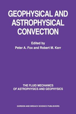 Geophysical & Astrophysical Convection