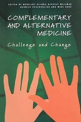 Kelner, M: Complementary and Alternative Medicine