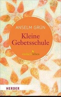 Kleine Gebetsschule