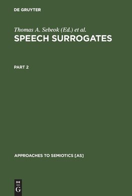 Speech Surrogates. Part 2