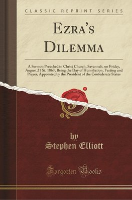 Elliott, S: Ezra's Dilemma