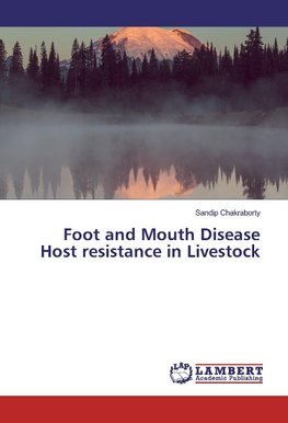 Foot and Mouth Disease Host resistance in Livestock