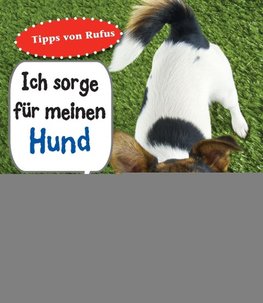 Hund. Ich sorge für...