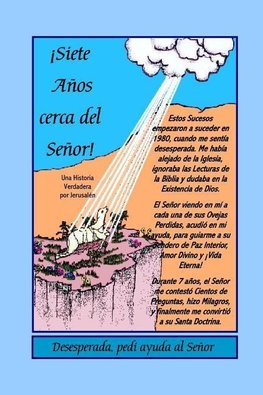 Siete Años cerca del Señor