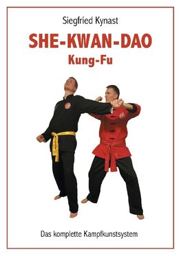 SHE-KWAN-DAO Kung Fu