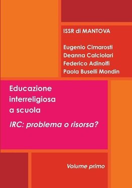 Educazione interreligiosa a scuola. IRC