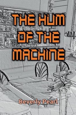 The Hum of the Machine, Enhanced Edition