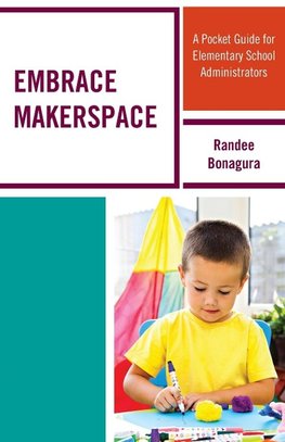 Embrace Makerspace