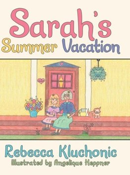 Sarah's Summer Vacation