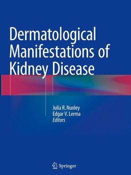 Dermatological Manifestations of Kidney Disease