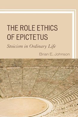 ROLE ETHICS OF EPICTETUS