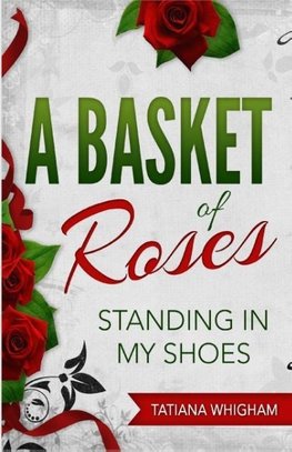 A Basket of Roses