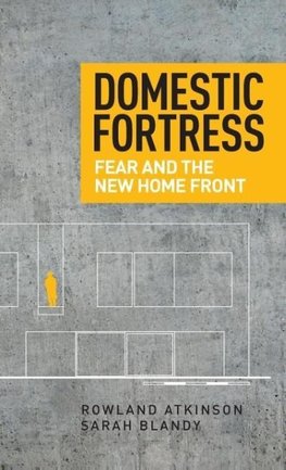 Domestic fortress