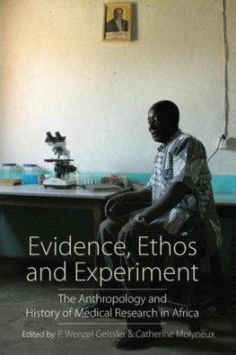 Evidence, Ethos and Experiment