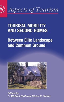 Tourism, Mobility and Second Homes