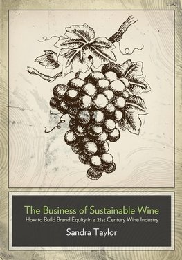 The Business of Sustainable Wine