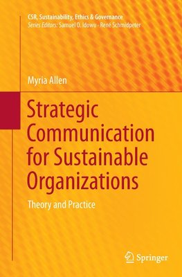 Strategic Communication for Sustainable Organizations