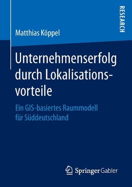 Unternehmenserfolg durch Lokalisationsvorteile