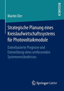 Strategische Planung eines Kreislaufwirtschaftssystems für Photovoltaikmodule