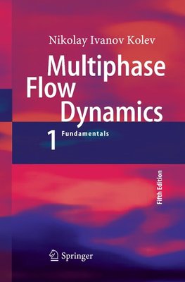 Multiphase Flow Dynamics 1