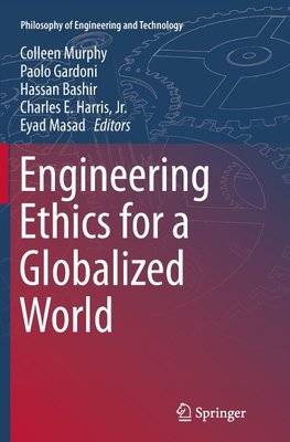 Engineering Ethics for a Globalized World