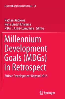 Millennium Development Goals (MDGs) in Retrospect