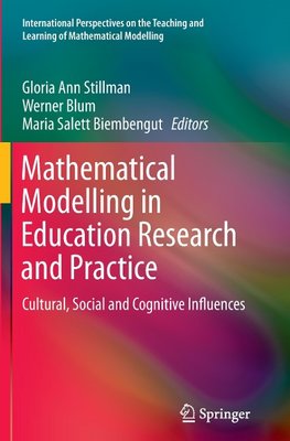 Mathematical Modelling in Education Research and Practice