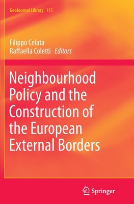 Neighbourhood Policy and the Construction of the European External Borders