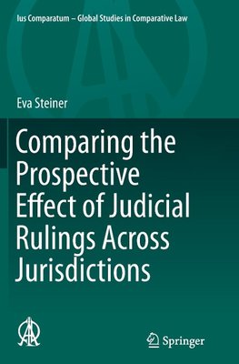 Comparing the Prospective Effect of Judicial Rulings Across Jurisdictions