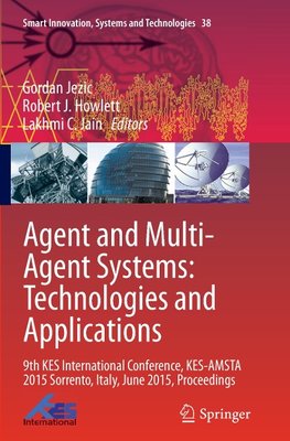 Agent and Multi-Agent Systems: Technologies and Applications