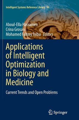 Applications of Intelligent Optimization in Biology and Medicine