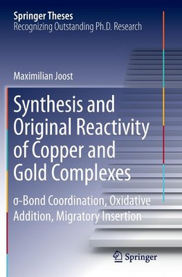 Synthesis and Original Reactivity of Copper and Gold Complexes