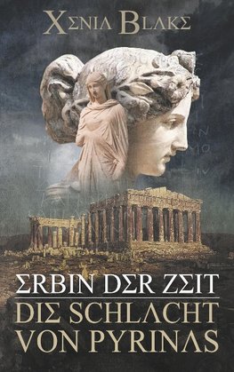 Erbin der Zeit: Die Schlacht von Pyrinas