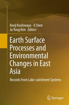 Earth Surface Processes and Environmental Changes in East Asia