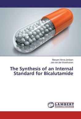 The Synthesis of an Internal Standard for Bicalutamide