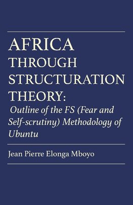 AFRICA THROUGH STRUCTURATION T