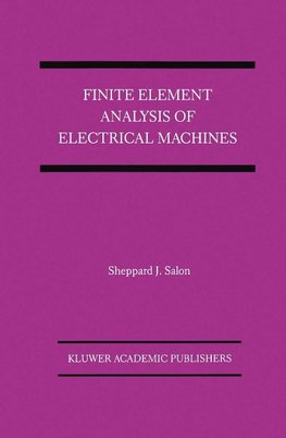 Finite Element Analysis of Electrical Machines