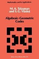 Algebraic-Geometric Codes