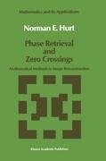 Phase Retrieval and Zero Crossings